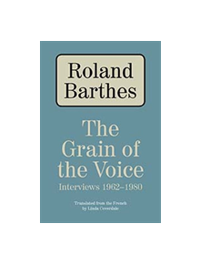 The Grain of the Voice - 9780810126404