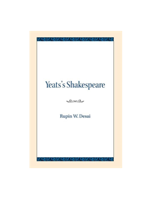 Yeats's Shakespeare - 9780810138285