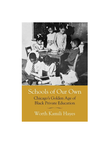 Schools of Our Own - 9780810141186