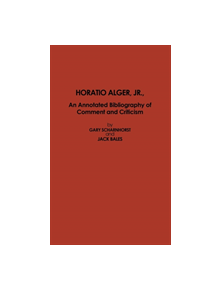 Horatio Alger, Jr. - 9780810813878