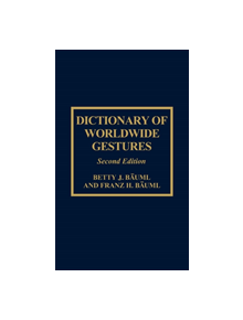 Dictionary of Worldwide Gestures - 9780810831896