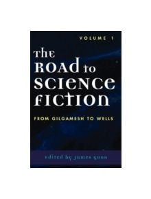 The Road to Science Fiction - 9780810844148