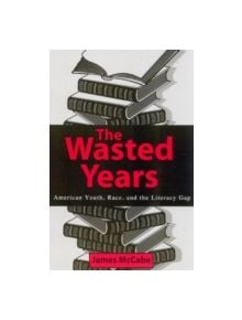 The Wasted Years - 9780810847149