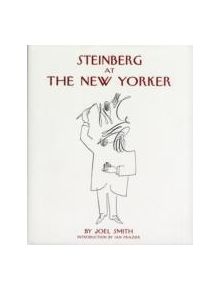 Steinberg At the New Yorker - 9780810959019