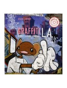 Graffiti L.A.: Street Styles and Art - 9780810992986