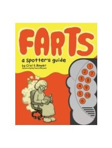 Farts: a Spotter's Guide - 9780811866095