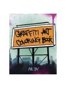 Graffiti Art Coloring Book - 9780811876766