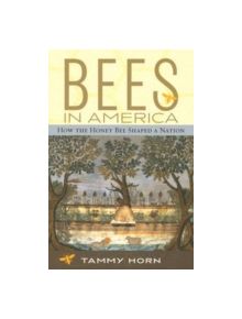 Bees in America - 9780813191638