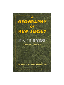 A Geography of New Jersey - 9780813525792