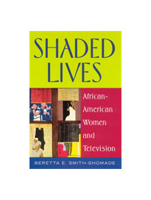 Shaded Lives - 9780813531045