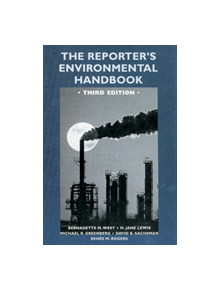 The Reporter's Environmental Handbook - 9780813532868