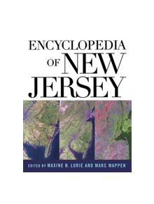 Encyclopedia of New Jersey - 9780813533254