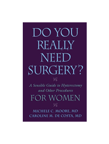 Do You Really Need Surgery? - 9780813533933