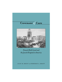 Covenant of Care - 9780813539102