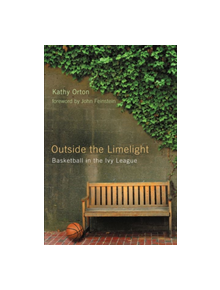 Outside the Limelight - 9780813546162