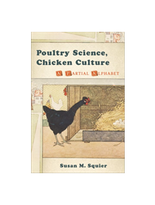 Poultry Science, Chicken Culture - 9780813549248