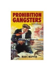 Prohibition Gangsters - 9780813561158