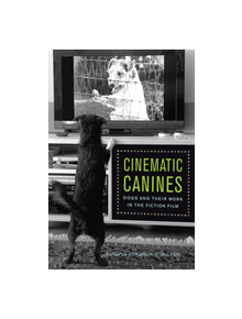 Cinematic Canines - 9780813563558