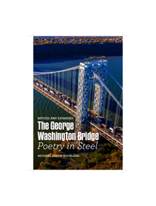 The George Washington Bridge - 35856 - 9780813594613