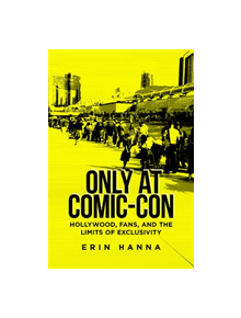 Only at Comic-Con - 9780813594705