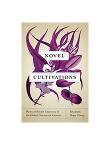 Novel Cultivations - 9780813942483