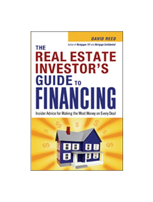 The Real Estate Investor's Guide to Financing - 9780814480618