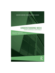 Understanding NEC4 - 9780815348368