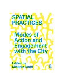 Spatial Practices - 9780815351870