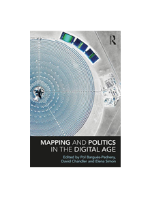 Mapping and Politics in the Digital Age - 9780815357407