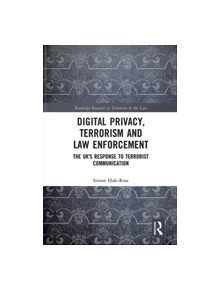 Digital Privacy, Terrorism and Law Enforcement - 9780815360186