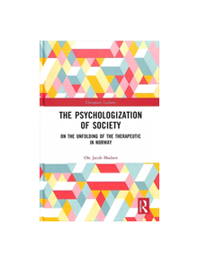 The Psychologization of Society - 9780815360421