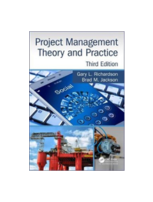 Project Management Theory and Practice, Third Edition - 9780815360711