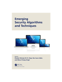 Emerging Security Algorithms and Techniques - 9780815361459