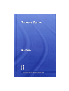 Tadeusz Kantor - 9780815364139