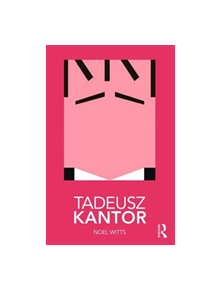 Tadeusz Kantor - 9780815364146