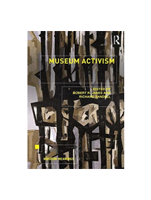 Museum Activism - 9780815369974