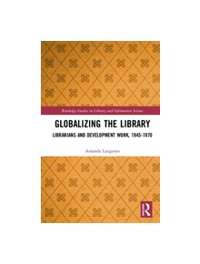 Globalizing the Library - 9780815370031