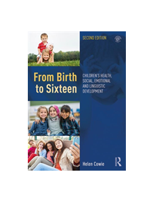 From Birth to Sixteen - 9257 - 9780815379812