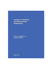 Careers in Chemical and Biomolecular Engineering - 9780815380863