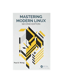 Mastering Modern Linux - 9780815381112