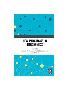 New Paradigms in Ergonomics - 9780815382188