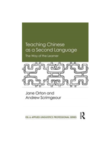 Teaching Chinese as a Second Language - 9780815383055