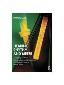 Hearing Rhythm and Meter - 9780815384489