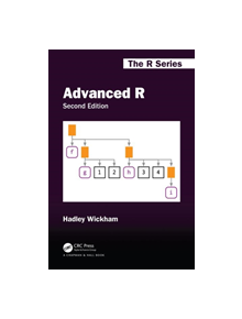 Advanced R, Second Edition - 9780815384571