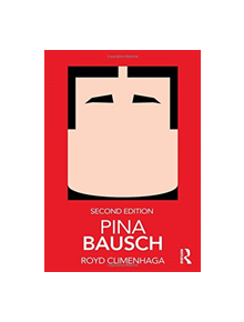 Pina Bausch - 9780815385585