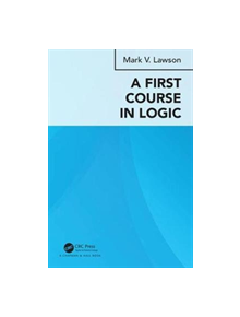 A First Course in Logic - 9780815386650