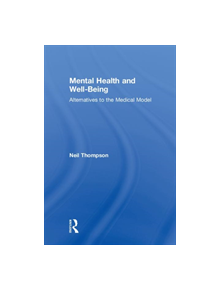 Mental Health and Well-Being - 9780815394389