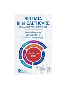 Big Data in ehealthcare - 9780815394402