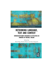 Rethinking Language, Text and Context - 9780815395768