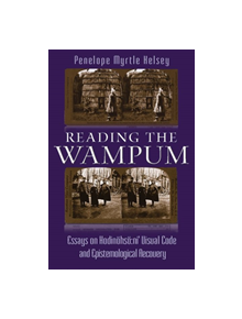 Reading the Wampum - 9780815636656